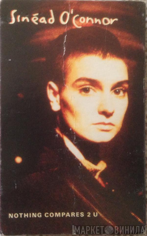 Sinéad O'Connor - Nothing Compares 2 U