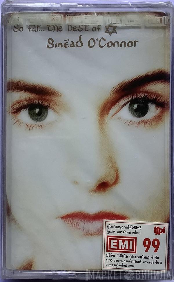  Sinéad O'Connor  - So Far... The Best Of Sinéad O'Connor