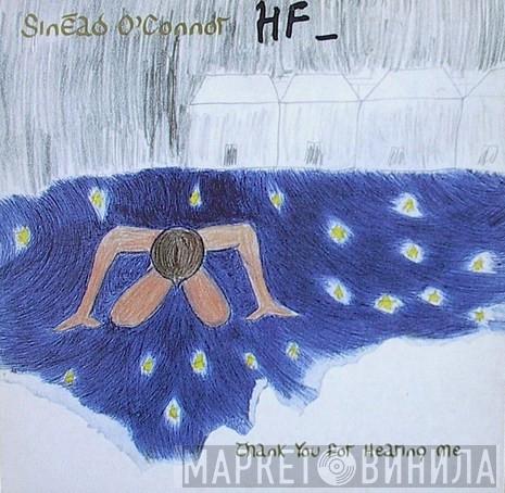  Sinéad O'Connor  - Thank You For Hearing Me