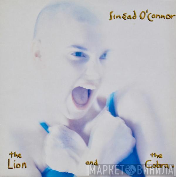  Sinéad O'Connor  - The Lion And The Cobra