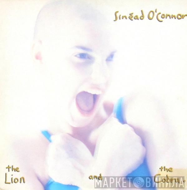  Sinéad O'Connor  - The Lion And The Cobra