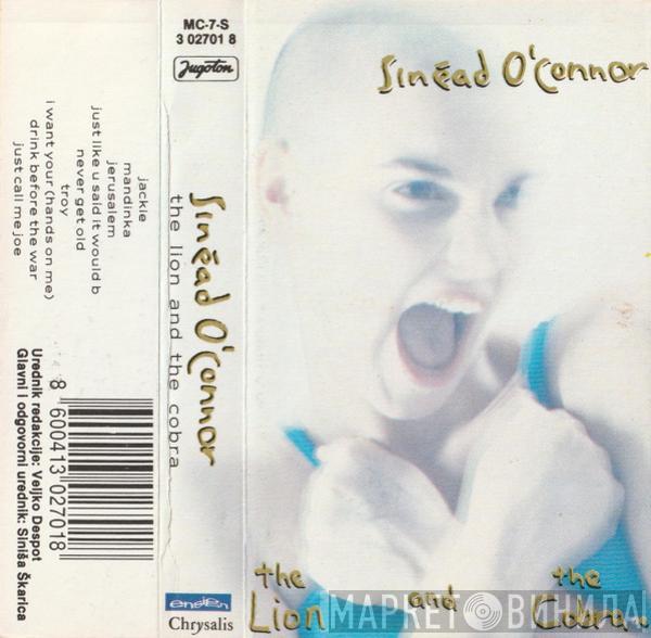  Sinéad O'Connor  - The Lion And The Cobra