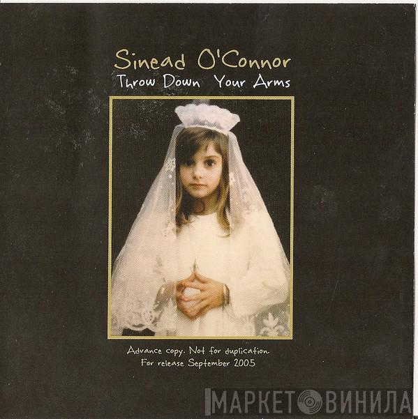  Sinéad O'Connor  - Throw Down Your Arms