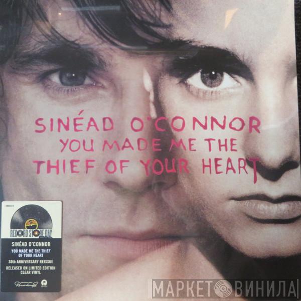 Sinéad O'Connor - You Made Me The Thief Of Your Heart