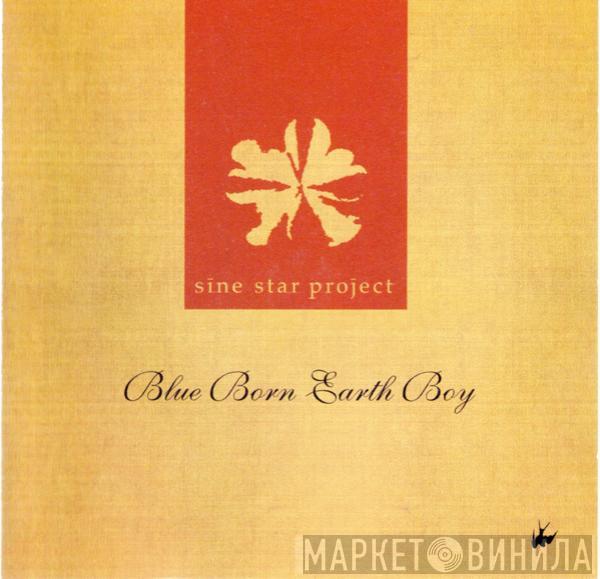 Sine Star Project - Blue Born Earth Boy