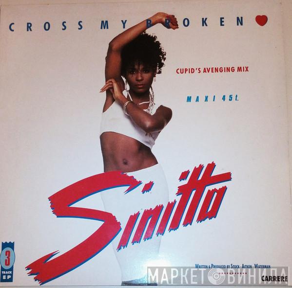  Sinitta  - Cross My Broken Heart (Cupid's Avenging Mix)