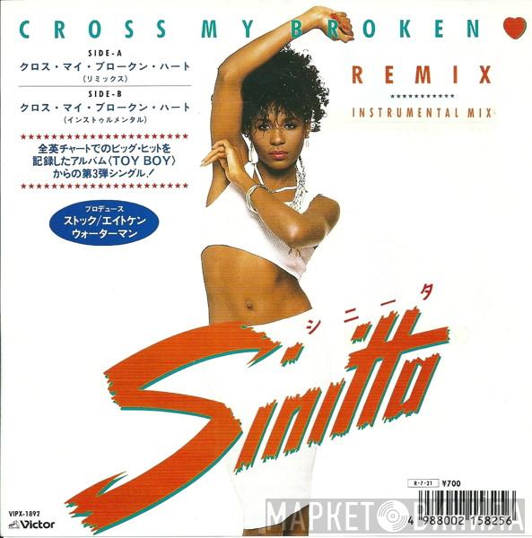  Sinitta  - Cross My Broken Heart