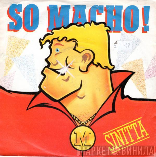  Sinitta  - So Macho!