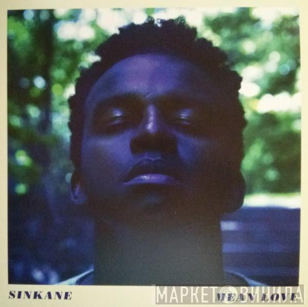 Sinkane - Mean Love