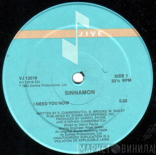  Sinnamon  - I Need You Now