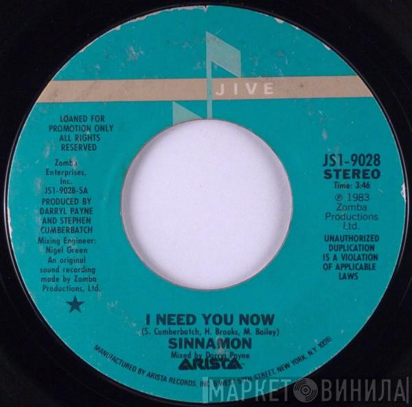  Sinnamon  - I Need You Now