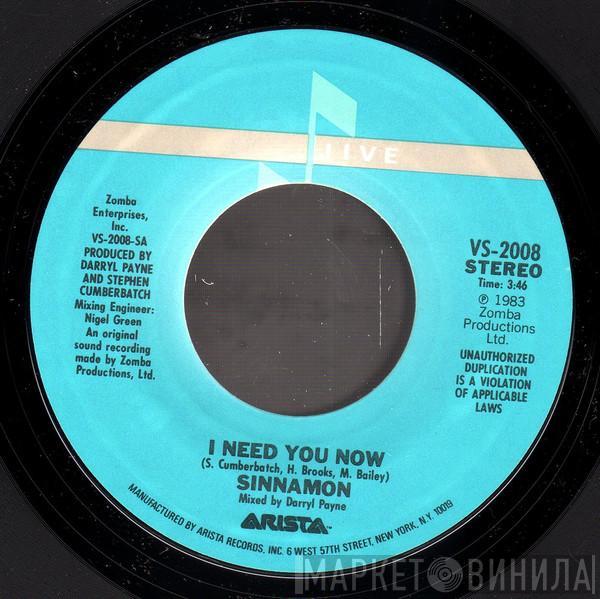  Sinnamon  - I Need You Now