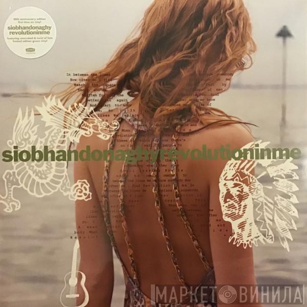 Siobhan Donaghy - Revolution In Me