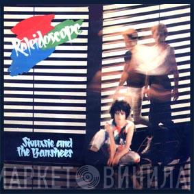  Siouxsie & The Banshees  - Kaleidoscope