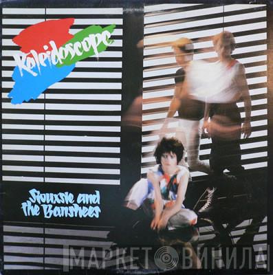  Siouxsie & The Banshees  - Kaleidoscope