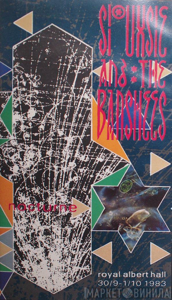  Siouxsie & The Banshees  - Nocturne