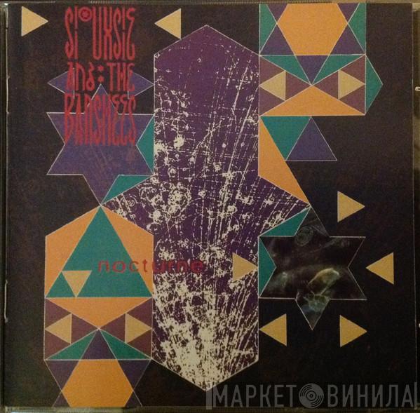  Siouxsie & The Banshees  - Nocturne