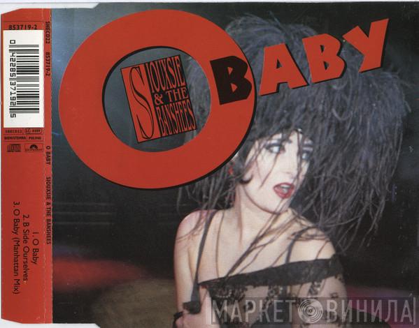 Siouxsie & The Banshees - O Baby