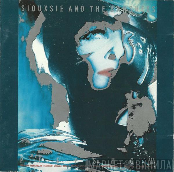  Siouxsie & The Banshees  - Peepshow