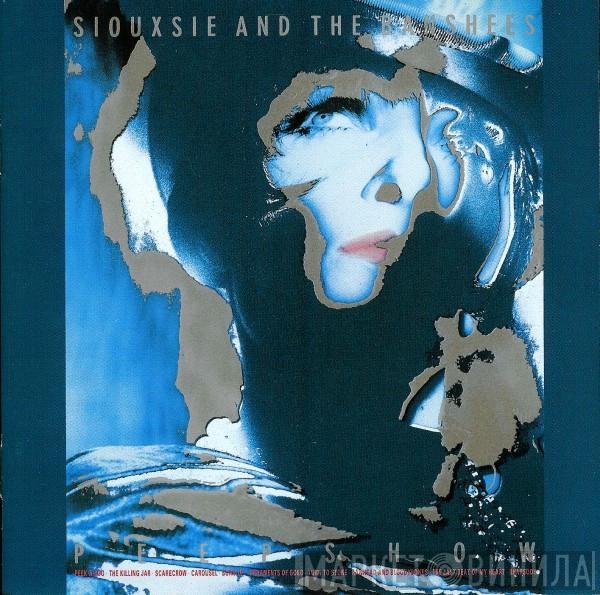 Siouxsie & The Banshees  - Peepshow
