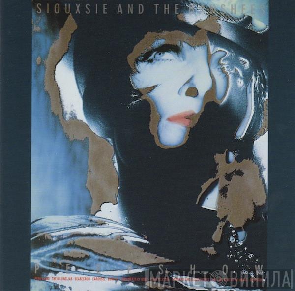  Siouxsie & The Banshees  - Peepshow