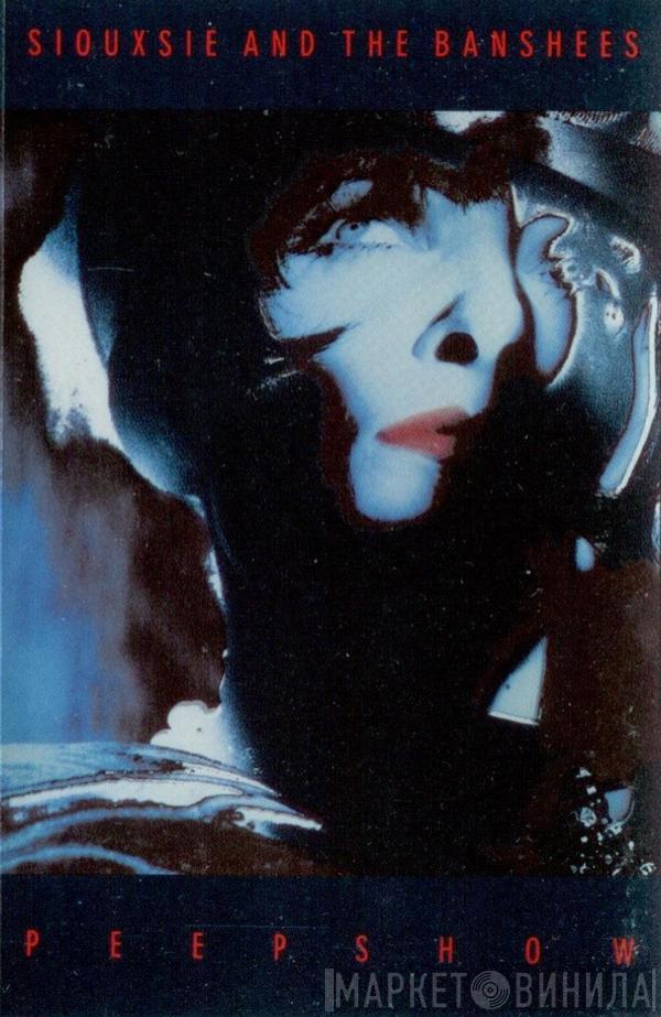  Siouxsie & The Banshees  - Peepshow