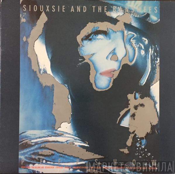 Siouxsie & The Banshees  - Peepshow
