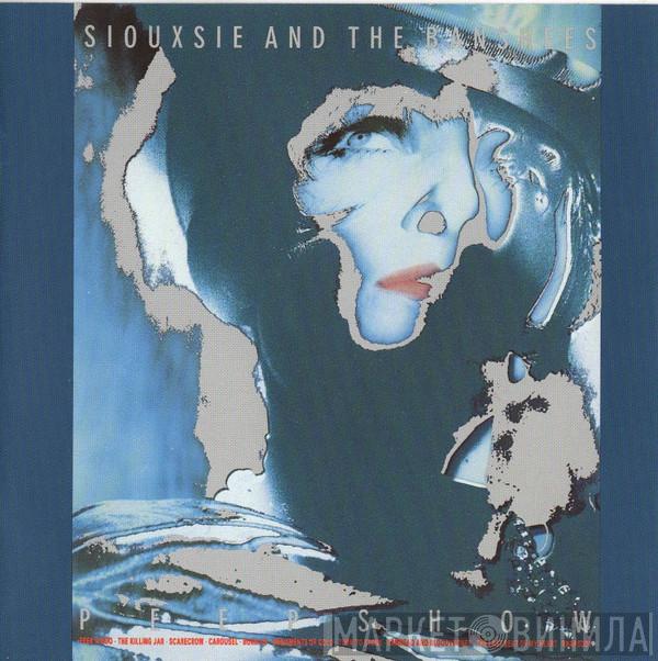 Siouxsie & The Banshees  - Peepshow