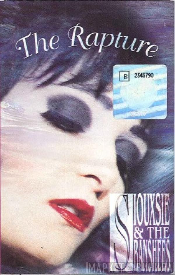  Siouxsie & The Banshees  - The Rapture