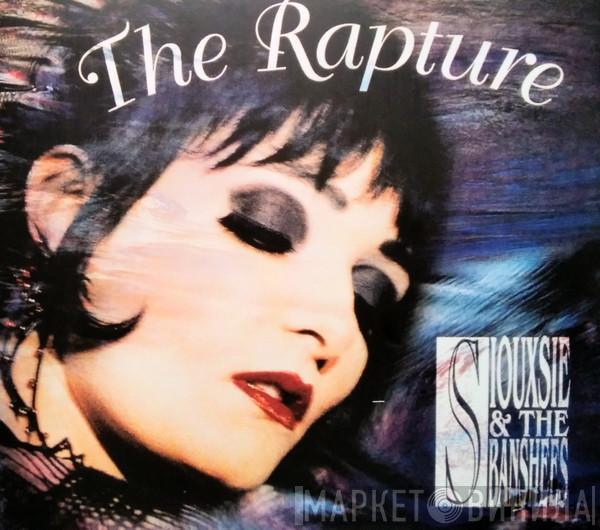  Siouxsie & The Banshees  - The Rapture