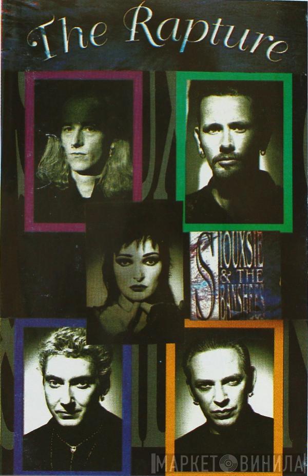  Siouxsie & The Banshees  - The Rapture