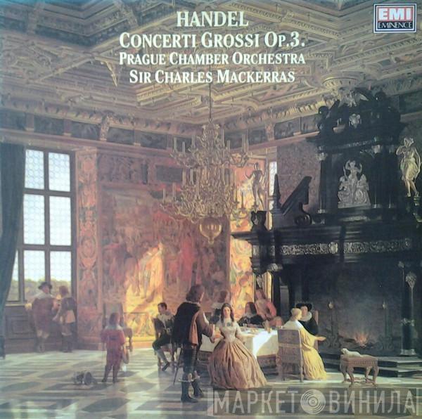 Sir Charles Mackerras, Georg Friedrich Händel - Handel Concerti Grossi Opus 3