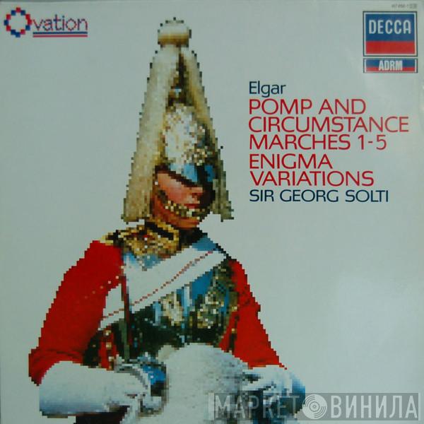 Sir Edward Elgar, Georg Solti - Pomp And Circumstance Marches 1-5 / Enigma Variations