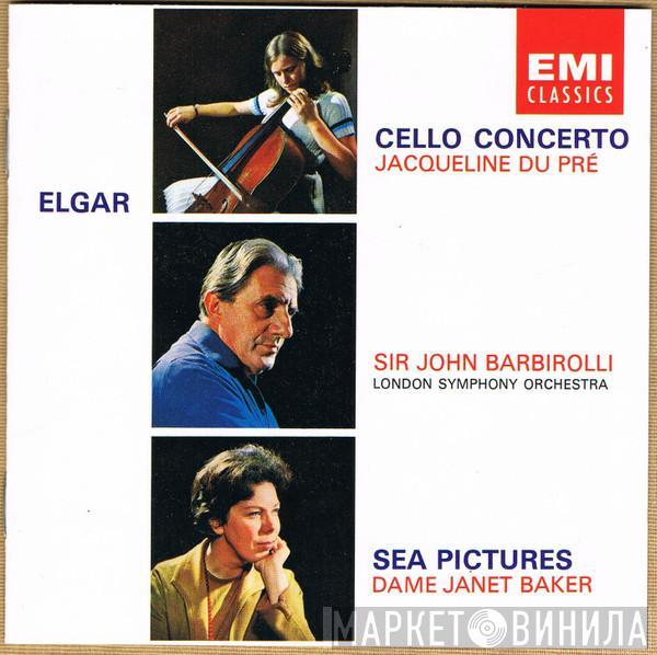 Sir Edward Elgar, Jacqueline Du Pré, Sir John Barbirolli, The London Symphony Orchestra, Janet Baker - Cello Concerto / Sea Pictures