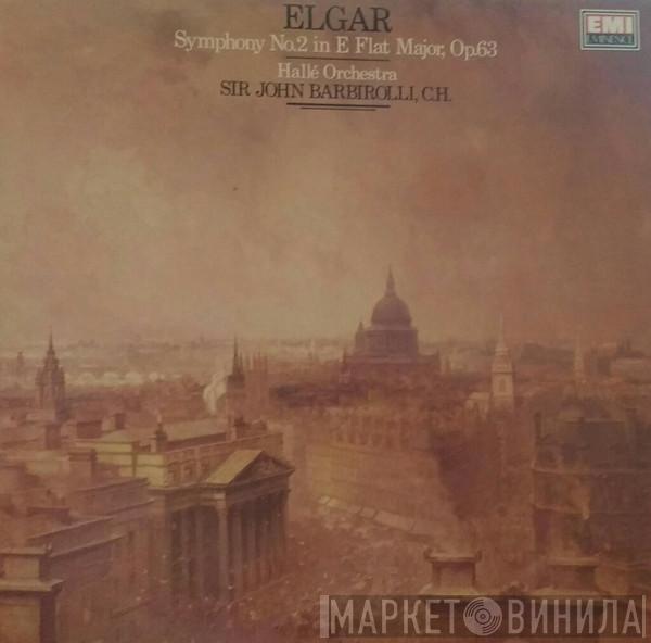 Sir Edward Elgar, Hallé Orchestra, Sir John Barbirolli - Symphony No. 2 In E Flat Major, Op. 63