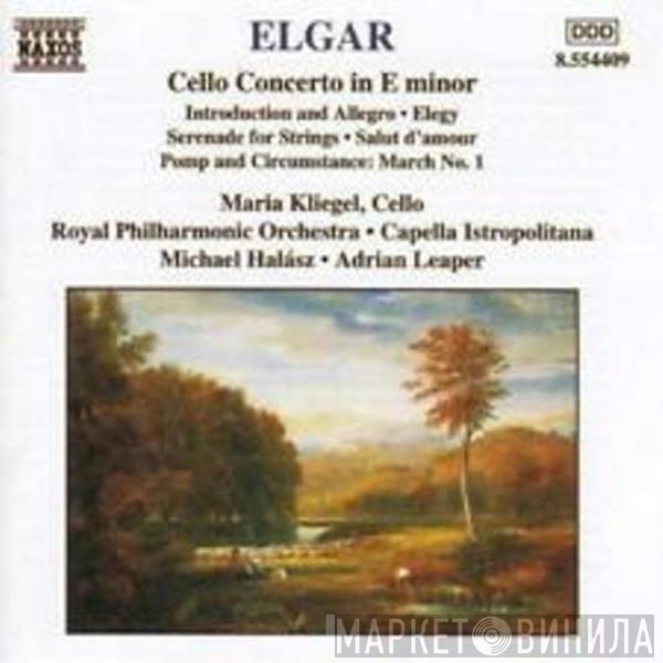 , Sir Edward Elgar , Maria Kliegel , The Royal Philharmonic Orchestra , Capella Istropolitana , Michael Halász  Adrian Leaper  - Cello Concerto In E Minor - Introduction And Allegro