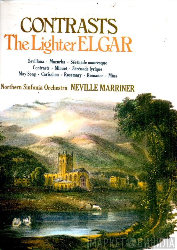 Sir Edward Elgar, Northern Sinfonia, Sir Neville Marriner - Contrasts-The Lighter Elgar