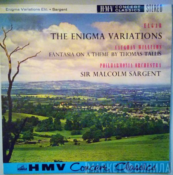 Sir Edward Elgar Ralph Vaughan Williams Sir Malcolm Sargent Philharmonia Orchestra  - The Enigma Variations / Fantasia On A Theme By Thomas Tallis