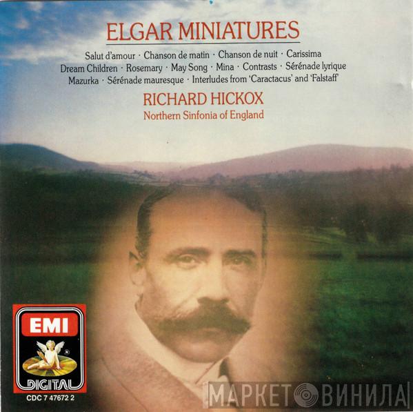 Sir Edward Elgar, Richard Hickox, Northern Sinfonia - Elgar Miniatures