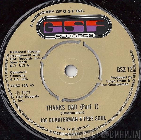 Sir Joe Quarterman & Free Soul - Thanks Dad