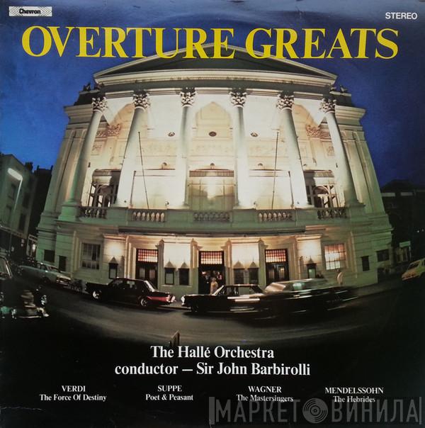 Sir John Barbirolli, Hallé Orchestra - Overture Greats