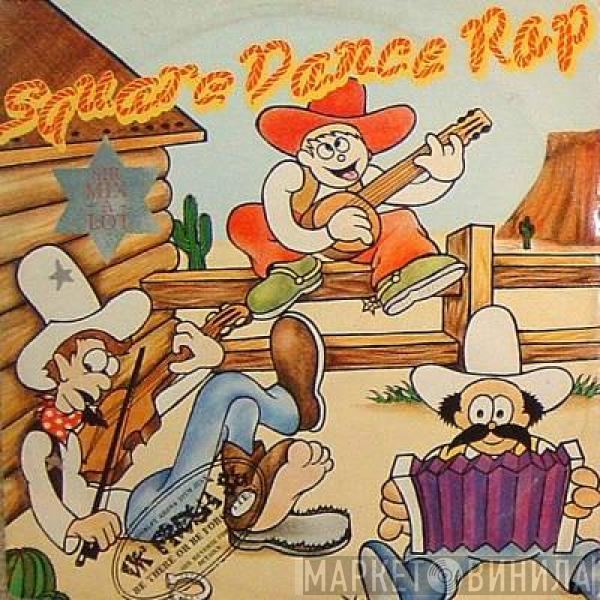 Sir Mix-A-Lot - Square Dance Rap