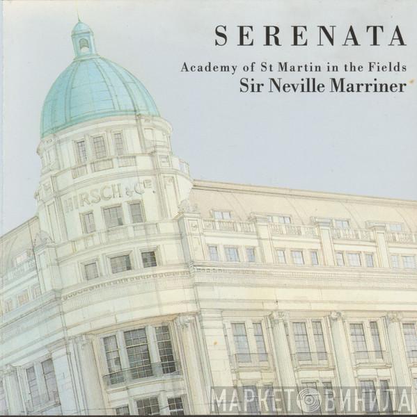 , Sir Neville Marriner  The Academy Of St. Martin-in-the-Fields  - Serenata Academy Favourites