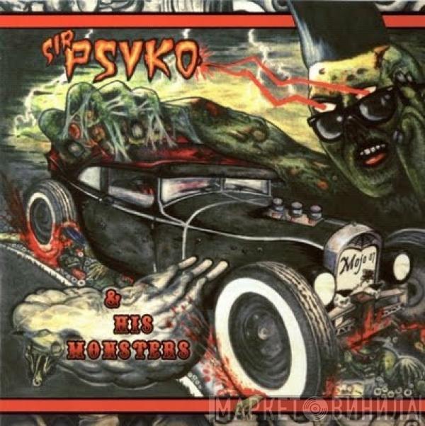 Sir Psyko & His Monsters - Zombie Rock