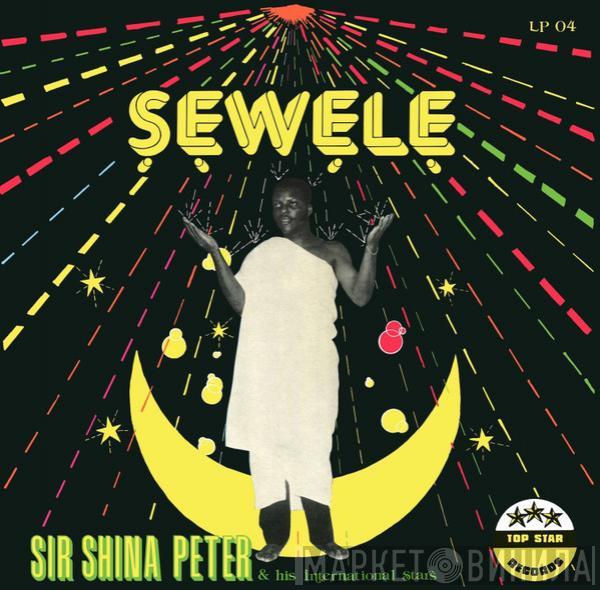 Sir Shina Peters And His International Stars - Sewele
