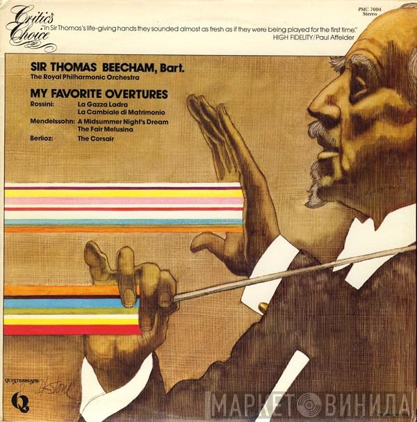 Sir Thomas Beecham, The Royal Philharmonic Orchestra - My Favorite Overtures