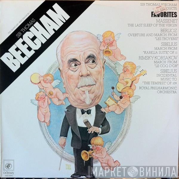 , Sir Thomas Beecham  The Royal Philharmonic Orchestra  - Sir Thomas Beecham Conducts Favorites