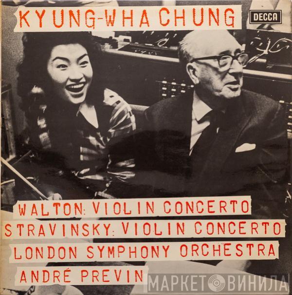 Sir William Walton, Igor Stravinsky, Kyung-Wha Chung, The London Symphony Orchestra, André Previn - Violin Concertos