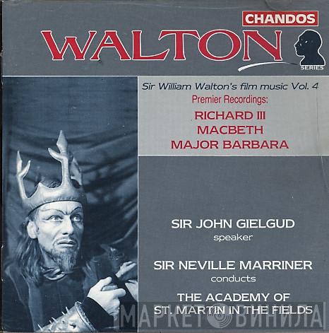 Sir William Walton, John Gielgud, The Academy Of St. Martin-in-the-Fields, Sir Neville Marriner - Richard III; Macbeth; Major Barbara