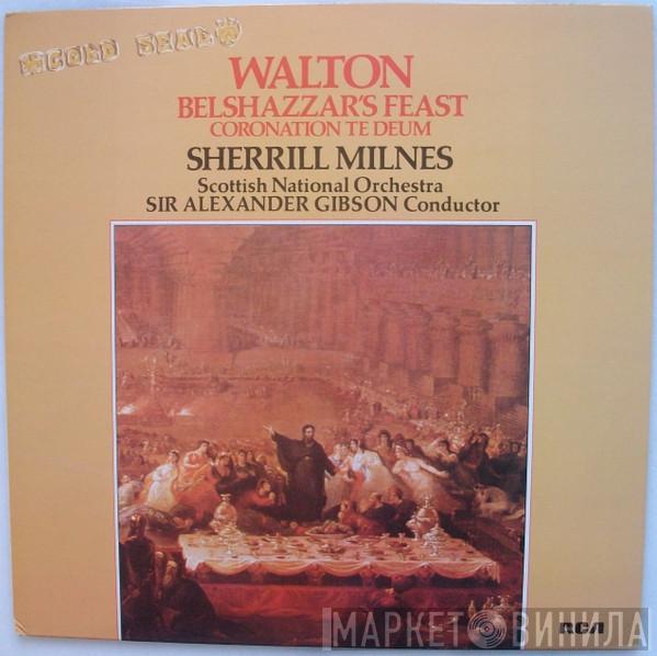 Sir William Walton, Sherrill Milnes, Alexander Gibson - Belshazzar's Feast - Coronation Te Deum